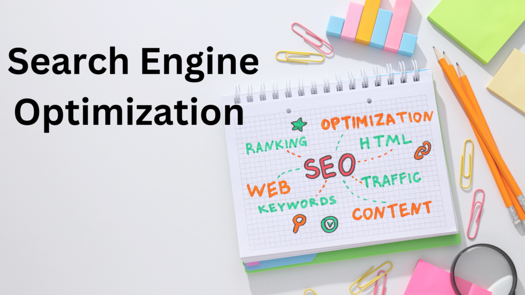 What is Search Engine Optimization